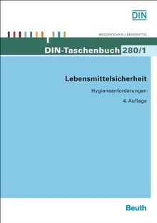 Lebensmittelsicherheit: Hygieneanforderungen Normen, Verordnungen