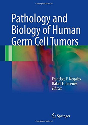 Pathology and Biology of Human Germ Cell Tumors