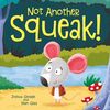 Not Another Squeak (Picture Storybooks)