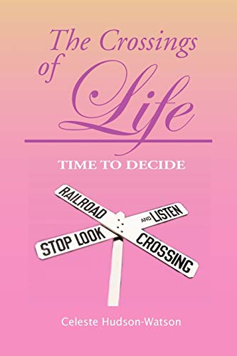 The Crossings of Life