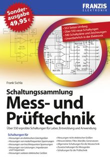 Schaltungspraxis Mess- und Prüftechnik