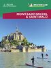 Mont-Saint-Michel & Saint-Malo (Le Guide Vert Week&Go)