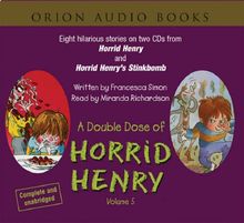 Double Dose of Horrid Henry: "Horrid Henry", "Horrid Henry's Stinkbomb" Vol 5
