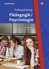 Pädagogik / Psychologie / Prüfungstrainer: Prüfungstraining Pädagogik/Psychologie: Fallsammlung für Schüler und Lehrer