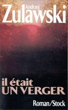 Il était un verger