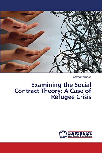 Examining the Social Contract Theory: A Case of Refugee Crisis