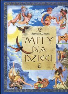 Mity dla dzieci