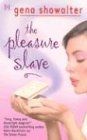 The Pleasure Slave