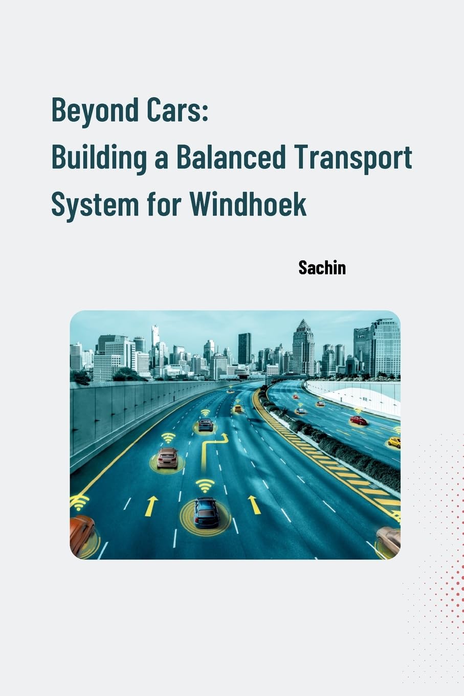 Beyond Cars: Building a Balanced Transport System for Windhoek: DE