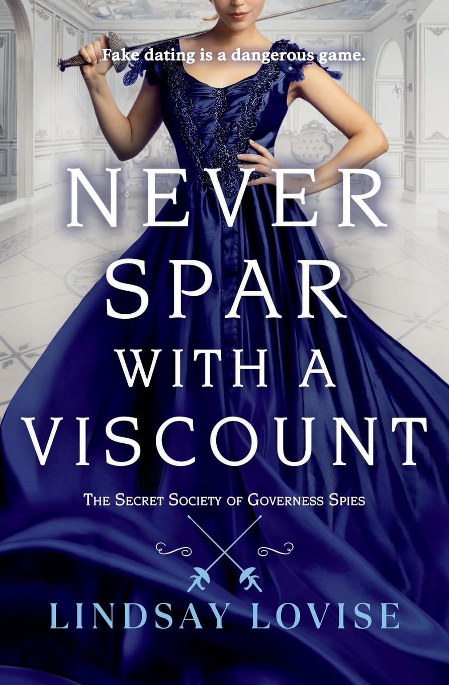 Never Spar with a Viscount