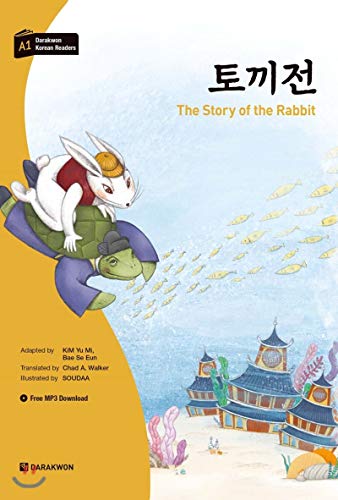 Darakwon Korean Readers - Koreanische Lesetexte Niveau A1 - The Story of the Rabbit m 1 Audio - Yu Mi Kim Se Eun Bae Kartoniert (TB)