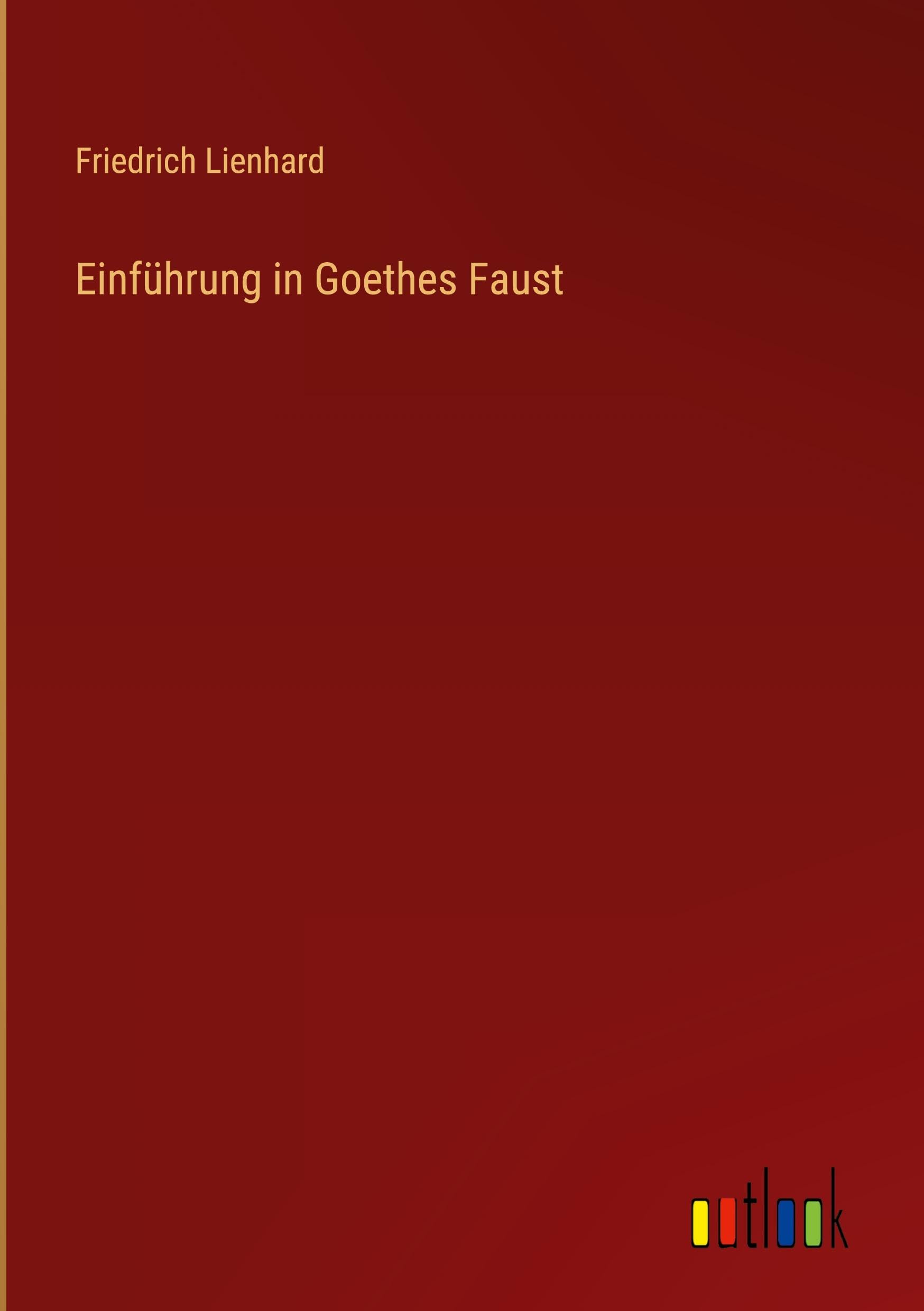 Einführung in Goethes Faust