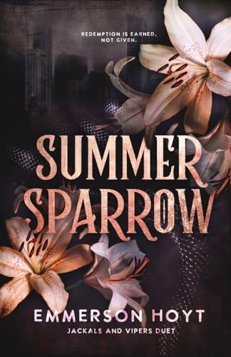 Summer Sparrow: (Jackals and Vipers Duet, Book 2)