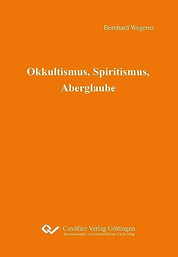 Okkultismus, Spiritismus, Aberglaube