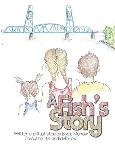 A Fish’s Story