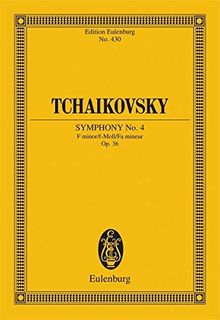 Sinfonie Nr. 4 f-Moll: op. 36. CW 24. Orchester. Studienpartitur. (Eulenburg Studienpartituren)