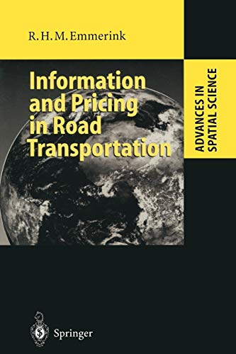 Information and Pricing in Road Transportation (Advances in Spatial Science)