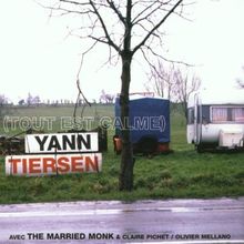Tout Est Calme von Tiersen,Yann | CD | Zustand gut
