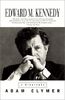 Edward M. Kennedy: A Biography