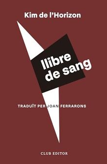 Llibre de sang (El Club dels Novel·listes, Band 127)