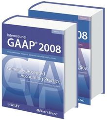 International GAAP 2008: Generally Accepted Accouting Practice under International Financial Reporting Standards