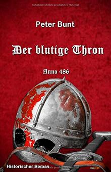 Der blutige Thron: Anno 486