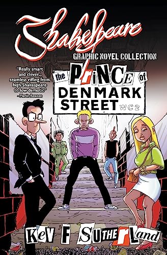 Prince Of Denmark Street (Shakespeare Graphic Novels)