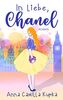 In Liebe, Chanel: Roman
