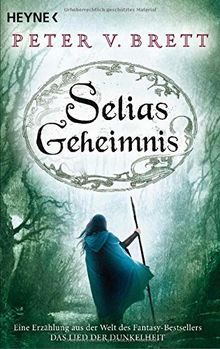 Selias Geheimnis: Novelle (Erzählungen aus Arlens Welt, Band 3)