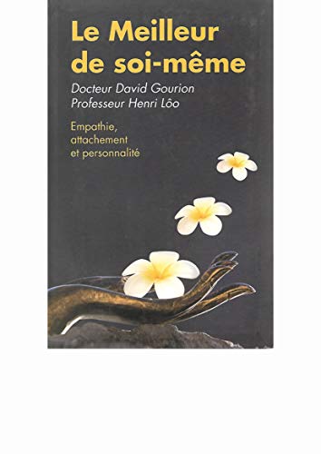 Le Meilleur De Soi-même