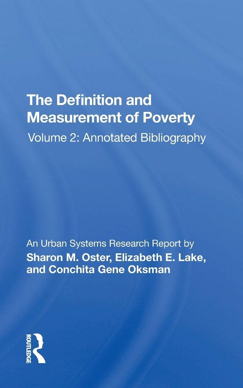 Def-measuremnt Poverty-2: Annotated Bibliography