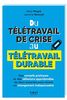 Du télétravail de crise au télétravail durable