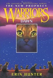 Warriors: The New Prophecy #3: Dawn