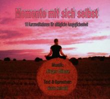 Momente mit Sich Selbst