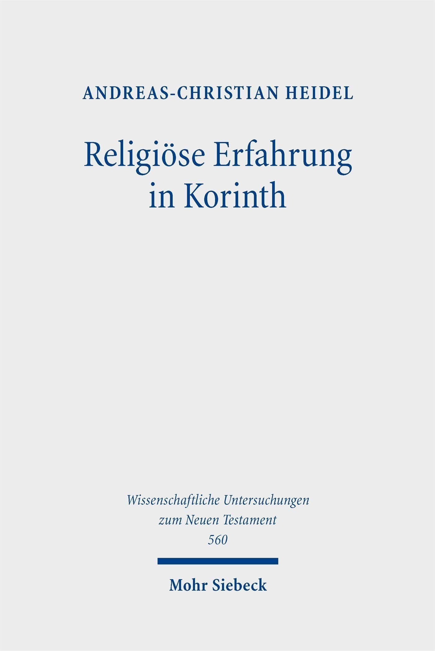 Religiöse Erfahrung in Korinth - Neuware