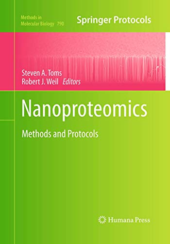 Nanoproteomics: Methods and Protocols (Methods in Molecular Biology, Band 790)