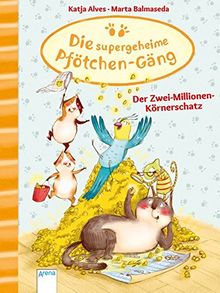 Die supergeheime Pfötchen-Gäng (1). Der Zwei-Millionen-Körnerschatz