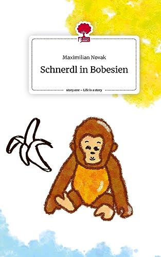 Schnerdl in Bobesien. Life is a Story - story.one