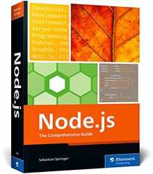 Node.js: The Comprehensive Guide