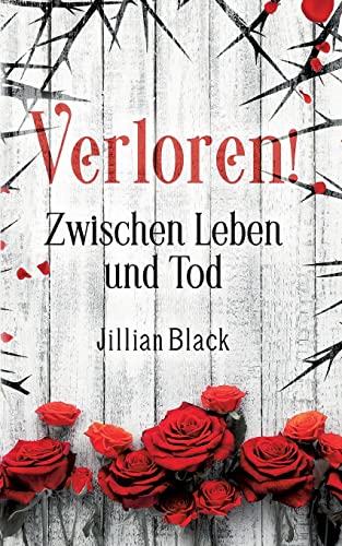 Verloren: Zwischen Leben und Tod