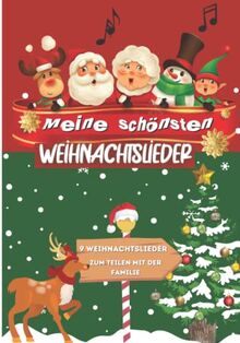 Meine schönsten Weihnachtslieder: am 25. Dezember mit der Familie zu singen ( farbiges Heft )