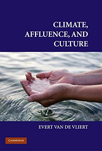 Climate, Affluence, and Culture (Culture and Psychology)