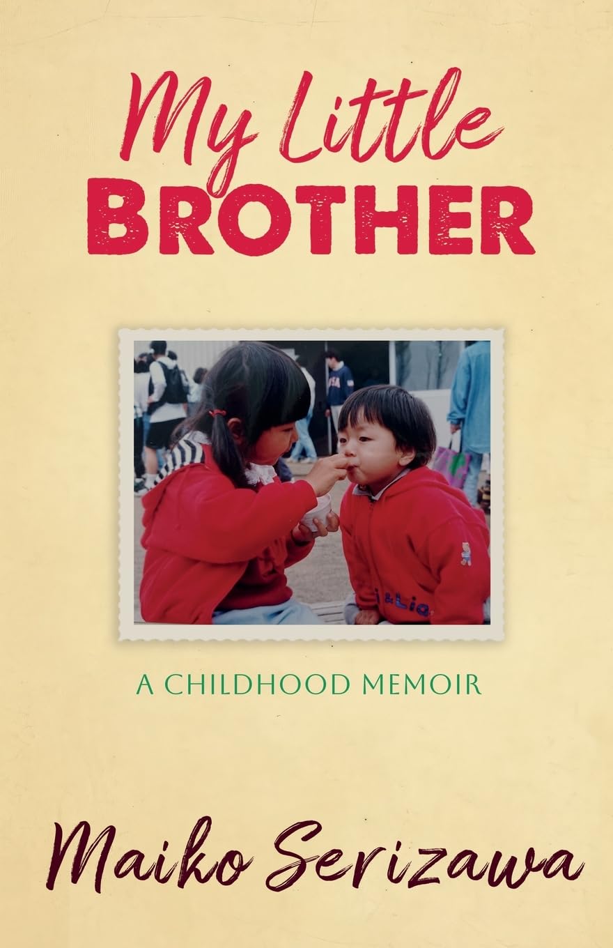 My Little Brother: a childhood memoir