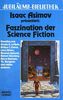 Faszination der Science Fiction. ( Jubiläums- Bibliothek).