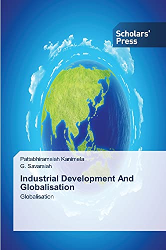 Industrial Development And Globalisation: Globalisation