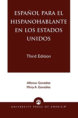 Espanol Para el Hispanohablante en los Estados Unidos