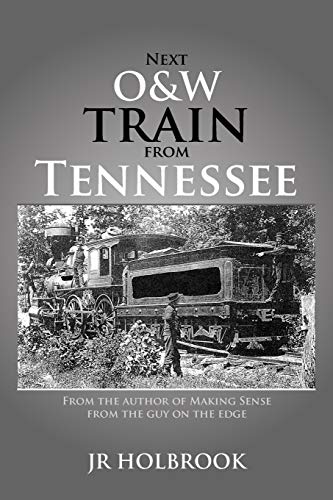 Next O&W Train From Tennessee