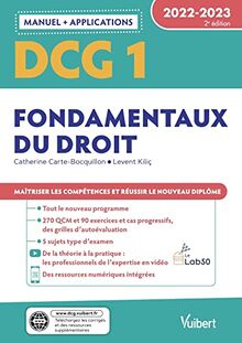 DCG 1, fondamentaux du droit : manuel + applications : 2022-2023