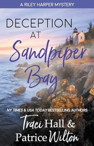 Deception at Sandpiper Bay (A Riley Harper Mystery)
