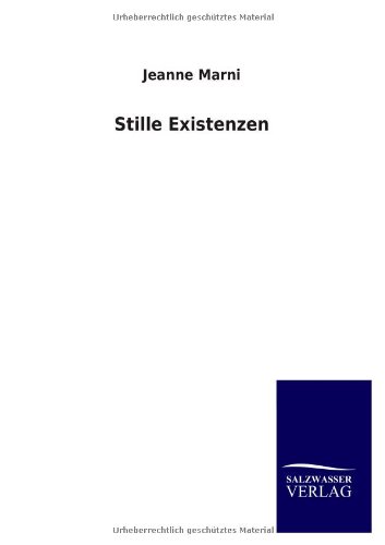 Stille Existenzen
